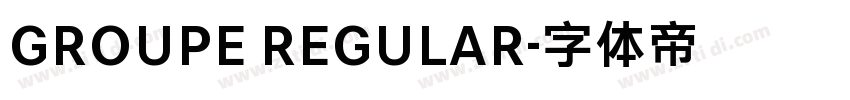GROUPE REGULAR字体转换